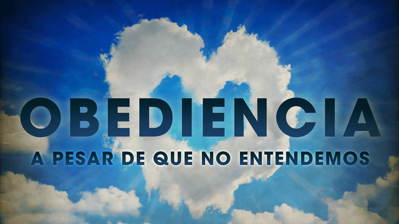 Obediencia a pesar de que no entendemos