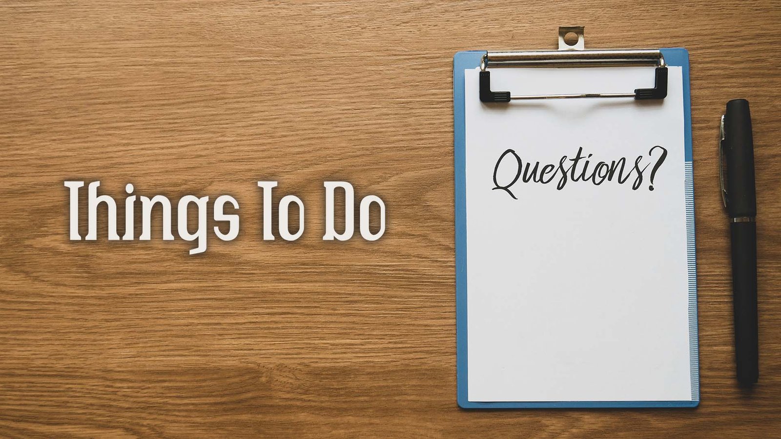 Preguntas que Adonai hizo VI – Cosas que hacer